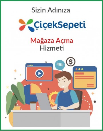 Çiçeksepeti Mağaza Açma Hizmeti